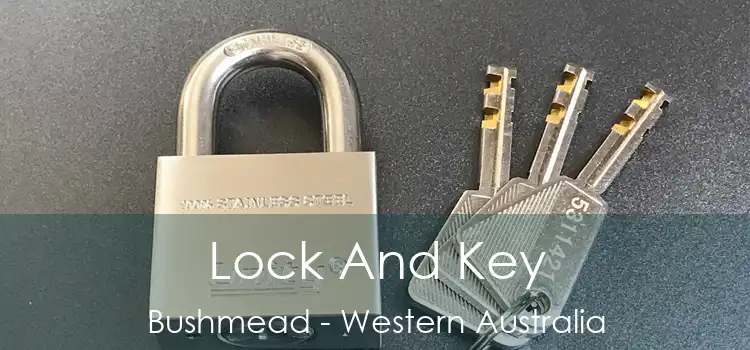 Lock And Key Bushmead - Western Australia