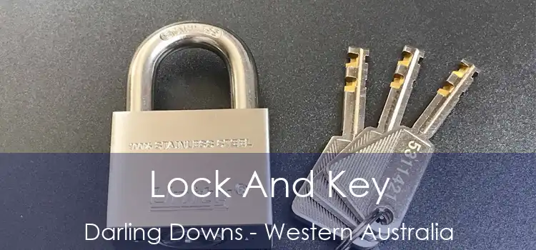Lock And Key Darling Downs - Western Australia