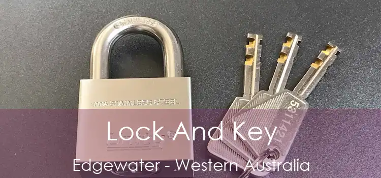 Lock And Key Edgewater - Western Australia