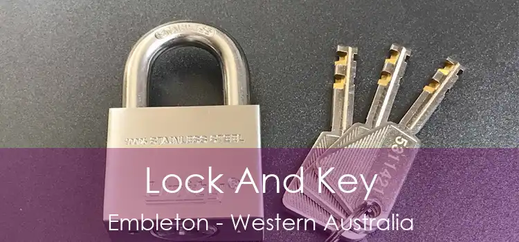 Lock And Key Embleton - Western Australia