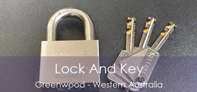 Lock And Key Greenwood - Western Australia