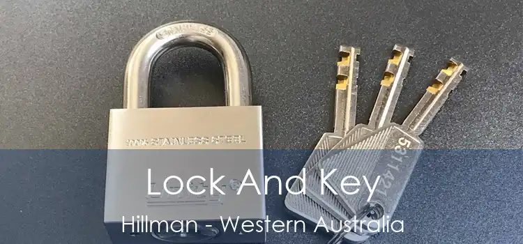 Lock And Key Hillman - Western Australia