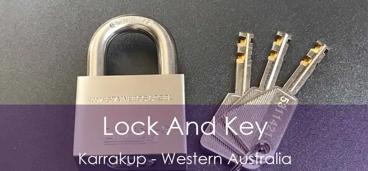 Lock And Key Karrakup - Western Australia