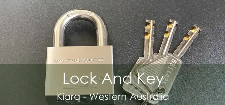 Lock And Key Kiara - Western Australia