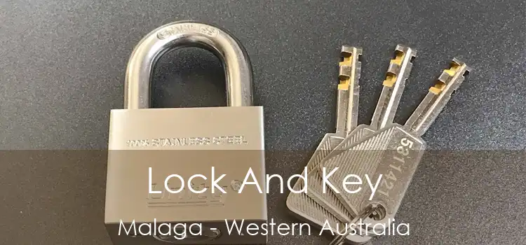 Lock And Key Malaga - Western Australia