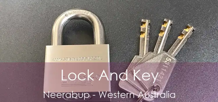 Lock And Key Neerabup - Western Australia
