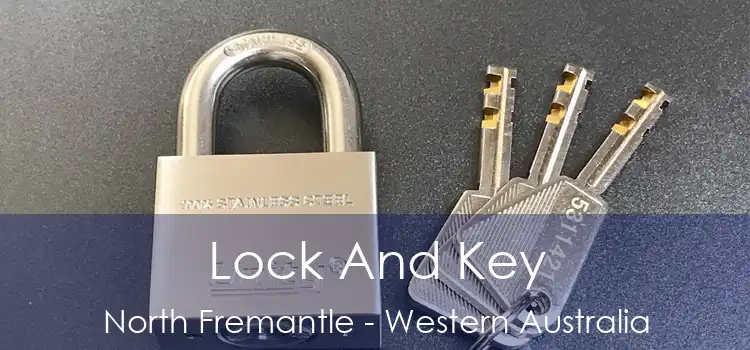 Lock And Key North Fremantle - Western Australia