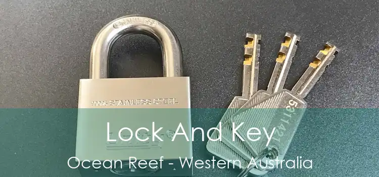 Lock And Key Ocean Reef - Western Australia