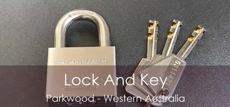 Lock And Key Parkwood - Western Australia