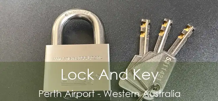 Lock And Key Perth Airport - Western Australia
