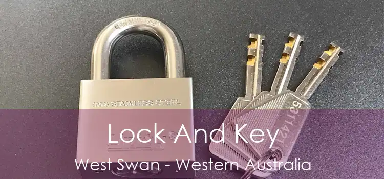 Lock And Key West Swan - Western Australia