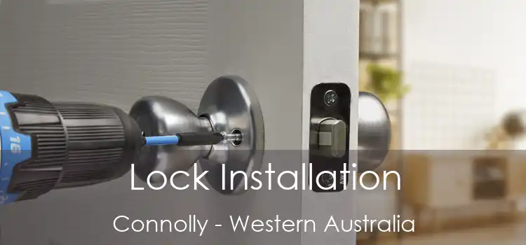 Lock Installation Connolly - Western Australia