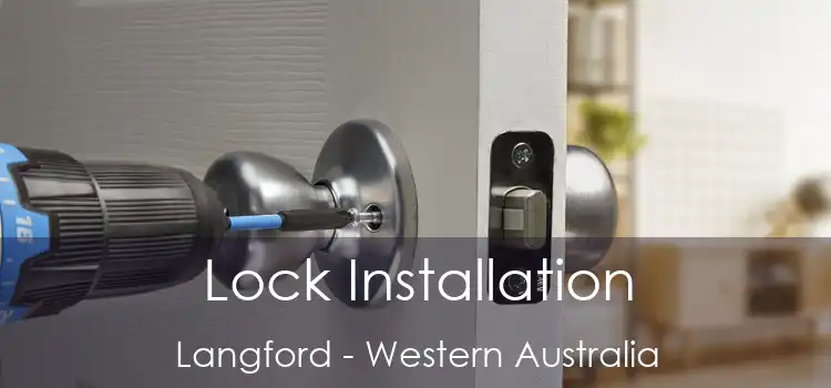 Lock Installation Langford - Western Australia