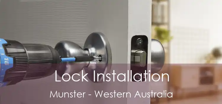 Lock Installation Munster - Western Australia