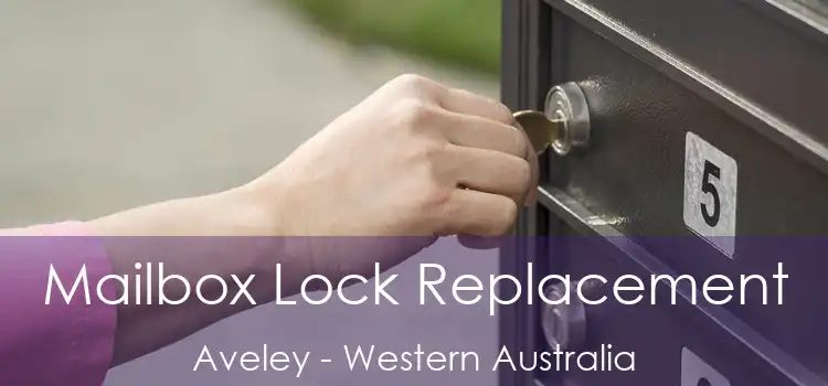 Mailbox Lock Replacement Aveley - Western Australia