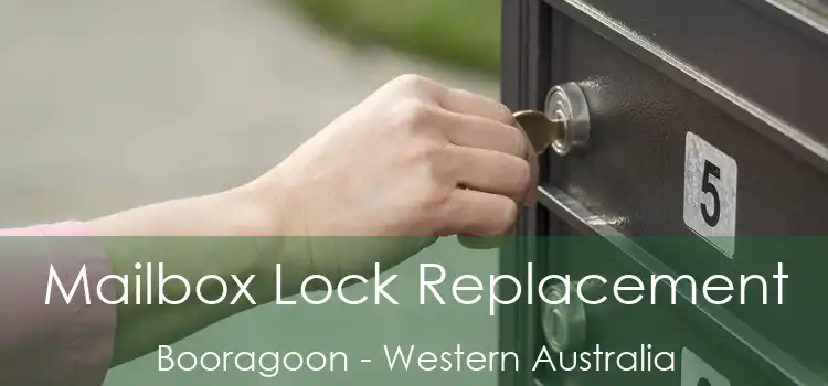Mailbox Lock Replacement Booragoon - Western Australia