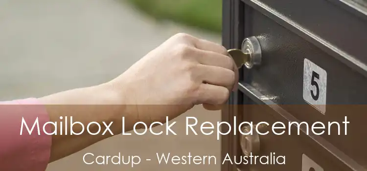 Mailbox Lock Replacement Cardup - Western Australia