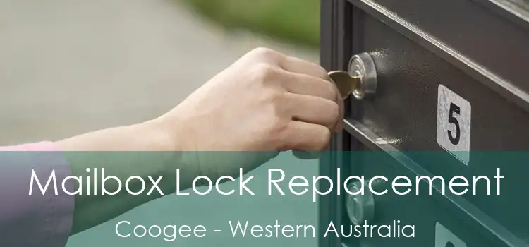 Mailbox Lock Replacement Coogee - Western Australia