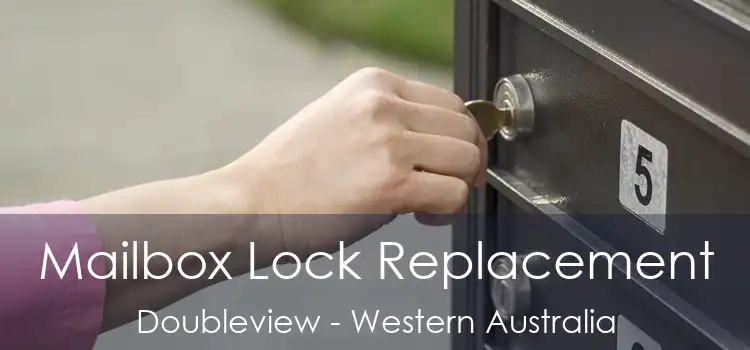 Mailbox Lock Replacement Doubleview - Western Australia