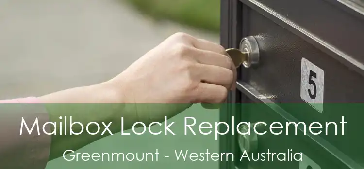 Mailbox Lock Replacement Greenmount - Western Australia