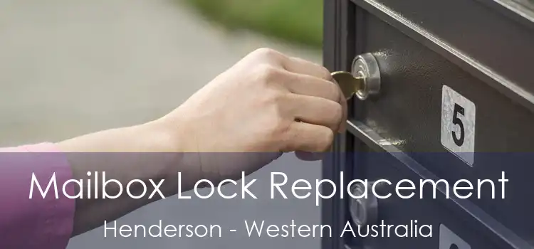 Mailbox Lock Replacement Henderson - Western Australia