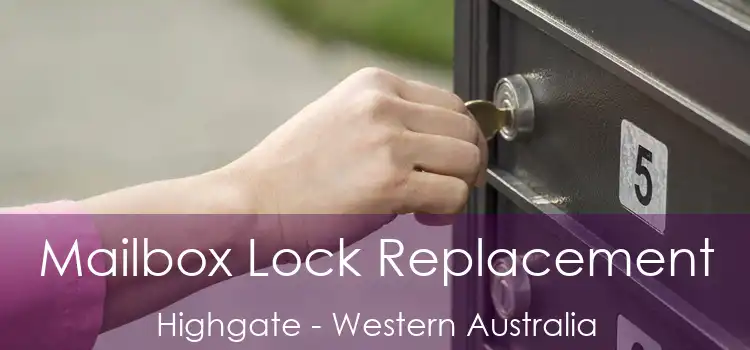 Mailbox Lock Replacement Highgate - Western Australia
