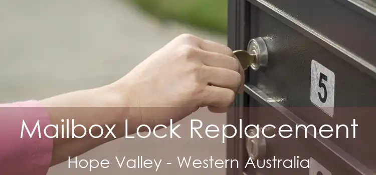 Mailbox Lock Replacement Hope Valley - Western Australia