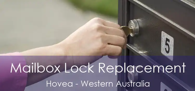 Mailbox Lock Replacement Hovea - Western Australia