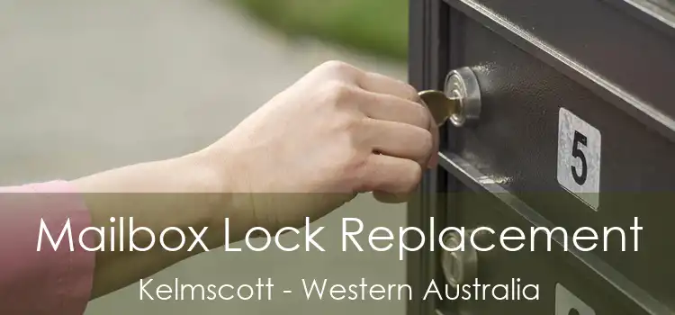 Mailbox Lock Replacement Kelmscott - Western Australia