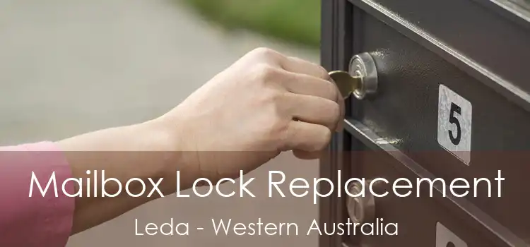 Mailbox Lock Replacement Leda - Western Australia
