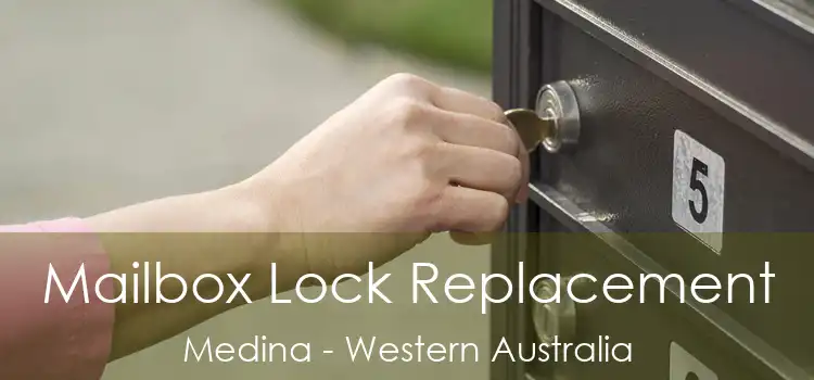 Mailbox Lock Replacement Medina - Western Australia