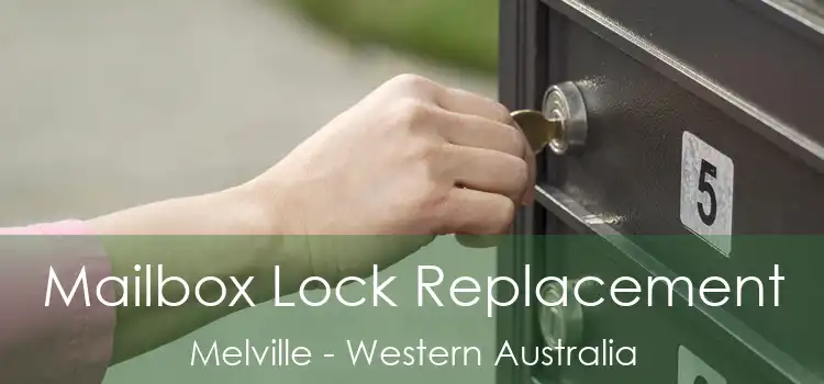 Mailbox Lock Replacement Melville - Western Australia