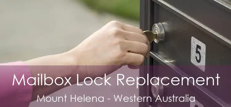 Mailbox Lock Replacement Mount Helena - Western Australia