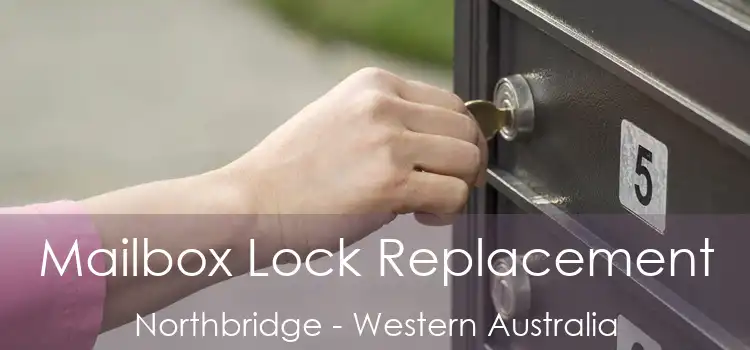 Mailbox Lock Replacement Northbridge - Western Australia
