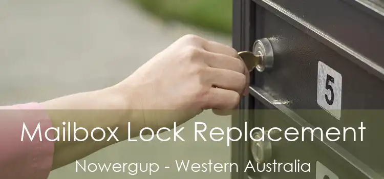 Mailbox Lock Replacement Nowergup - Western Australia