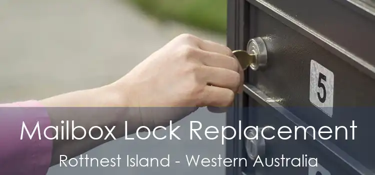 Mailbox Lock Replacement Rottnest Island - Western Australia