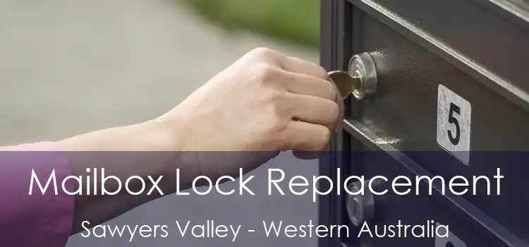 Mailbox Lock Replacement Sawyers Valley - Western Australia