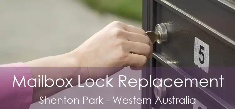 Mailbox Lock Replacement Shenton Park - Western Australia