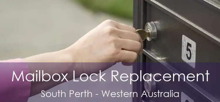 Mailbox Lock Replacement South Perth - Western Australia