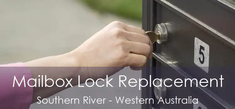 Mailbox Lock Replacement Southern River - Western Australia