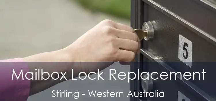 Mailbox Lock Replacement Stirling - Western Australia