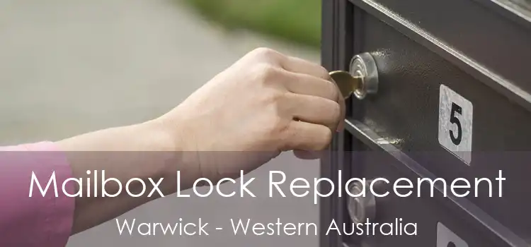 Mailbox Lock Replacement Warwick - Western Australia