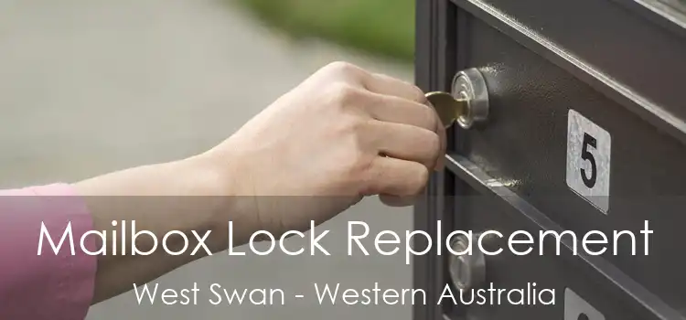Mailbox Lock Replacement West Swan - Western Australia