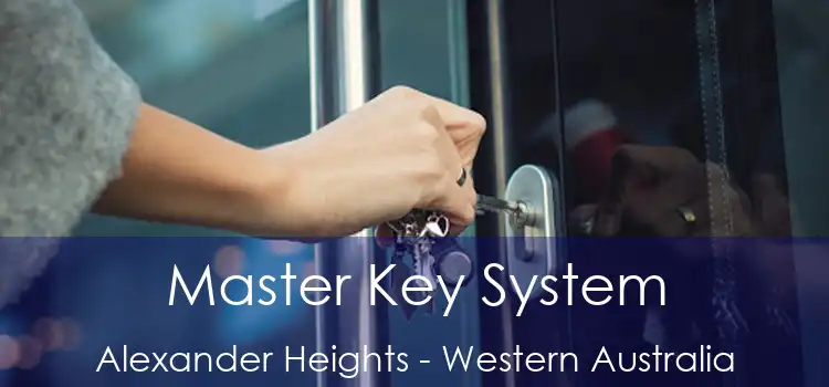 Master Key System Alexander Heights - Western Australia