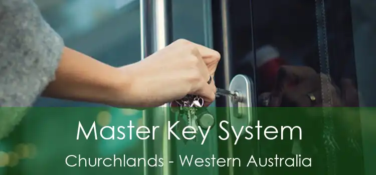 Master Key System Churchlands - Western Australia