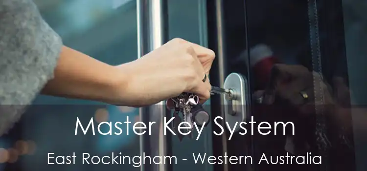 Master Key System East Rockingham - Western Australia