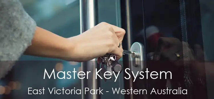 Master Key System East Victoria Park - Western Australia