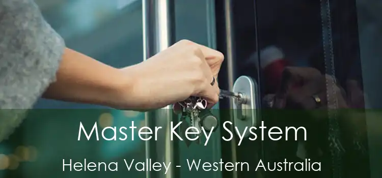 Master Key System Helena Valley - Western Australia