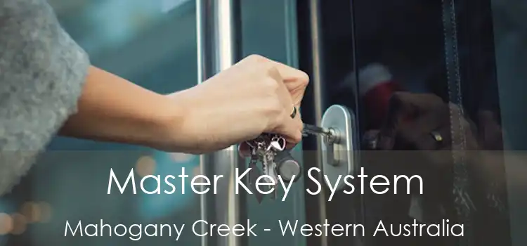 Master Key System Mahogany Creek - Western Australia