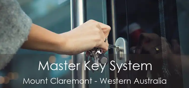 Master Key System Mount Claremont - Western Australia